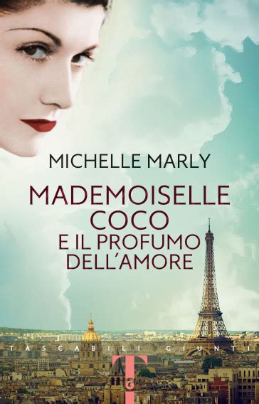 Mademoiselle Coco e il profumo dell’amore di Michelle Marly